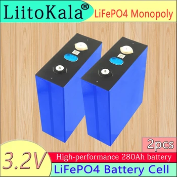 LiitoKala 2 BUC 3.2 V 280Ah lifepo4 baterie DIY 12V 24V 280AH Acumulator pentru masina Electrica RV stocare a Energiei Solare